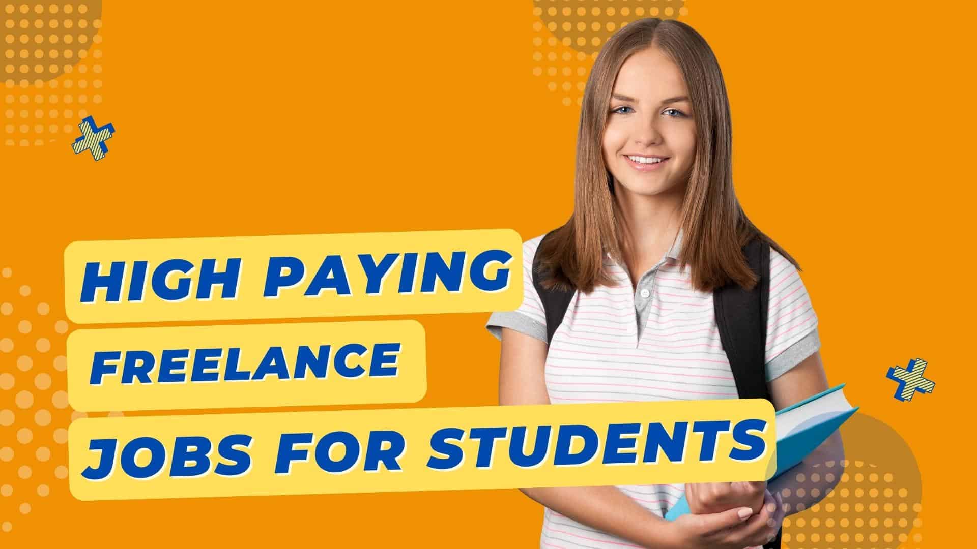 Freelance Jobs for Students: Your Key to Skill Building and Earning